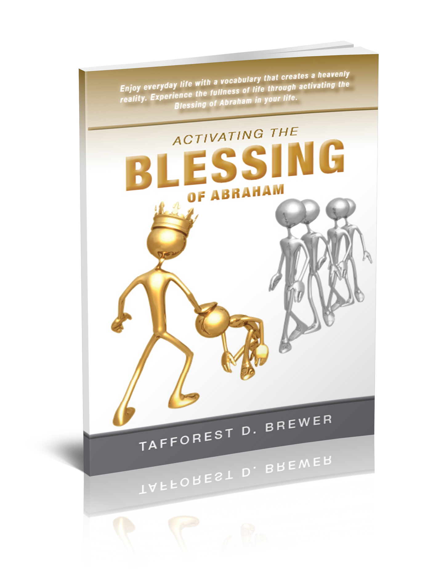 Activating The Blessing of Abraham