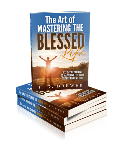 The Art of Mastering The Blessed Life